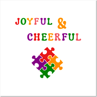 Joyful & Cheerful Posters and Art